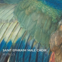 CD Saint Ephraim Male Choir: Wings (Digipak)