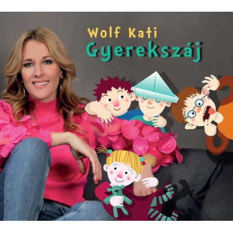 CD Wolf Kati: Gyerekszáj