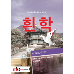 A koreai nyelv kezdő lépései 1 munkafüzet