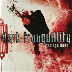 CD Dark Tranquillity: Damage Done (Reissue, Remastered)