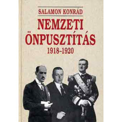 Nemzeti önpusztítás 1918-1920