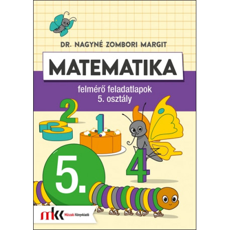 Matematika felmérő feladatlapok 5. osztály