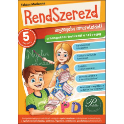 Rendszerezd anyanyelvi ismereteidet 5. osztály