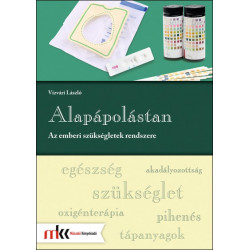 Alapápolástan - Az emberi szükségletek rendszere