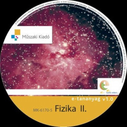 Fizika II. szakközépiskolásoknak interaktív tananyag CD