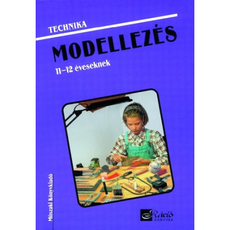 Modellezés 11-12 éveseknek