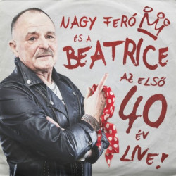 CD Nagyferó és a Beatrice: Az első 40 év Live! (Digipak)
