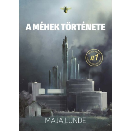 A méhek története