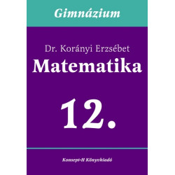 Matematika a gimnáziumok 12. osztálya számára