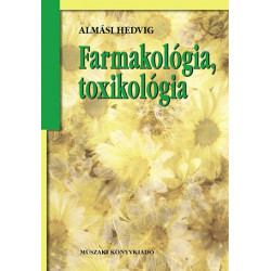 Farmakológia, toxikológia