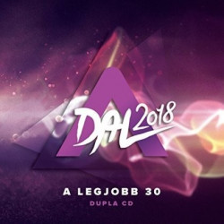 CD A Dal 2018: A legjobb 30 (2CD)
