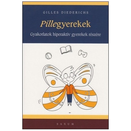 Pillegyerekek - Gyakorlatok hiperaktív gyerekek részére