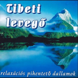 CD Tibeti levegő - relaxációs pihentető dallamok