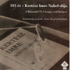 CD 101 év - Kertész Imre Nobel-díja