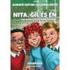 Nita, Gil és én