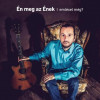 CD Én meg az Ének (Bérczesi Róbert): Emléxel még? (Digipak)