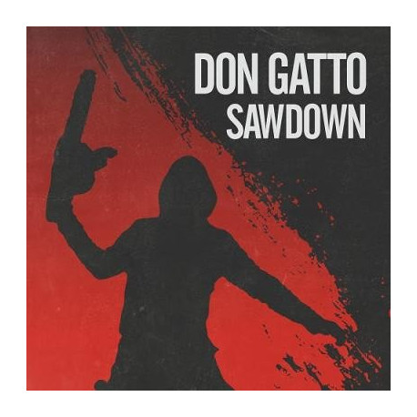 CD Don Gatto: Sawdown EP