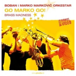 CD Boban i Marko Markovic Orkestar: Go Marko Go! - Brass Madness