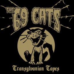 CD The 69 Cats: Transylvanian Tapes