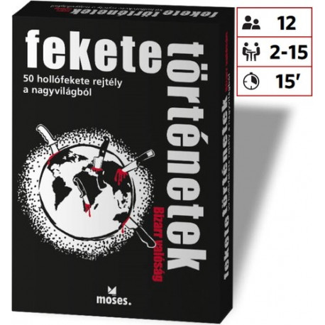 Fekete történetek: Bizarr valóság