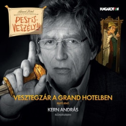 CD Rejtő Jenő: Vesztegzár a Grand Hotelben hangoskönyv - Kern András előadásában
