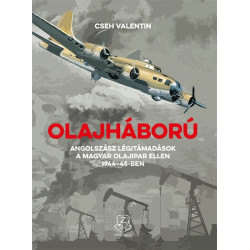 Olajháború - Angolszász légitámadások a magyar olajipar ellen 1944–45-ben