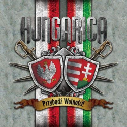 CD Hungarica: Przybadz Wolnosci! (Digipak)