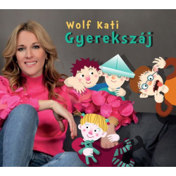 CD Wolf Kati: Gyerekszáj