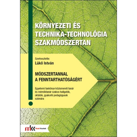 Környezeti és technika-technológia szakmódszertan