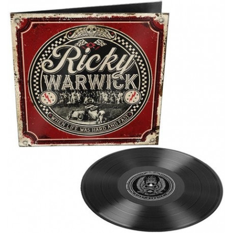 LP Ricky Warwick: When Life Was Hard And Fast (Gatefold)