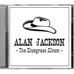 CD Alan Jackson: The Bluegrass Album