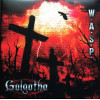 LP W.A.S.P.: Golgotha (Strictly Limited 180gram 2LP Gatefold Edition)