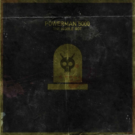 CD Powerman 5000: The Noble Rot (Digipak)