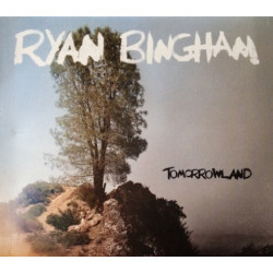 CD Ryan Bingham: Tomorrowland (Cardboard Gatefold Softpak)