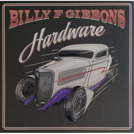 LP Billy F. Gibbons: Hardware (Gatefold)