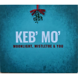 CD Keb’ Mo’: Moonlight, Mistletoe & You (Softpak)