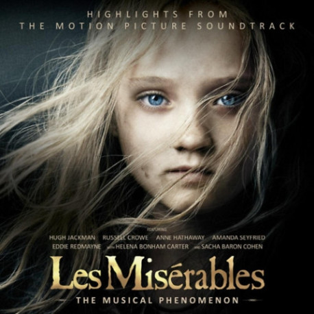 CD Les Misérables - The Musical Phenomenon: Highlights From The Motion Picture Soundtrack