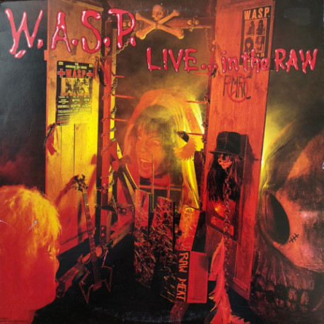 LP W.A.S.P.: Live...In The Raw (2LP)