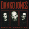 CD Danko Jones: Rock And Roll Is Black And Blue (Limited Version Digipak)