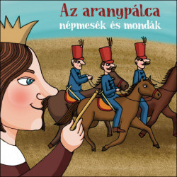 CD Az aranypálca - népmesék és mondák