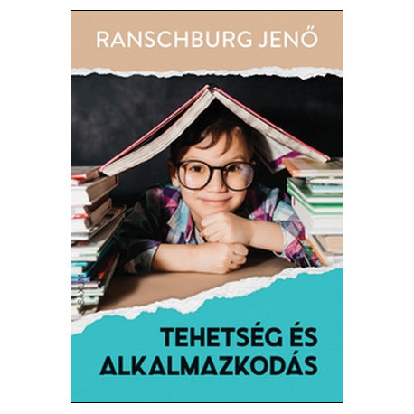 Tehetség és alkalmazkodás