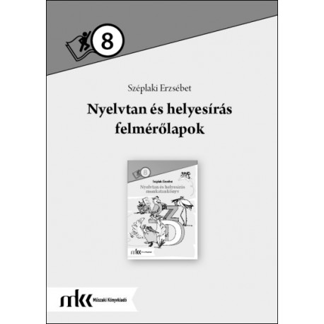 Nyelvtan és helyesírás felmérőlapok 8. osztály