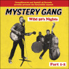 CD Mystery Gang: Wild 50's Nights