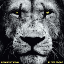 CD Redlight King: In Our Blood (Digipak)