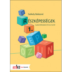 (R)észképességek I. - Gyakorlófeladatok 8 éves kortól