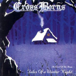 CD Cross Borns: Tales Of A Winter Night / Legend Of The Four Rings (2CD)