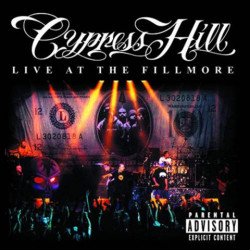CD Cypress Hill: Live At The Fillmore