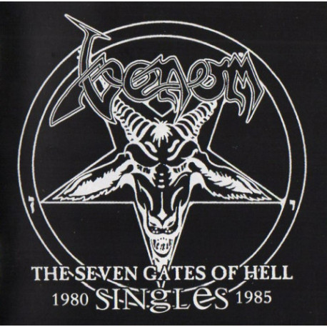 CD Venom: The Seven Gates Of Hell - Singles 1980-1985
