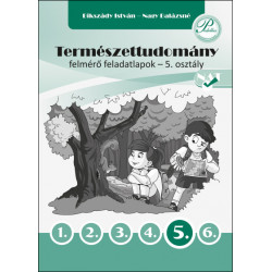 Természettudomány felmérő feladatlapok 5. osztály