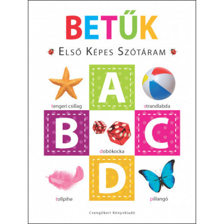 Betűk - Első Képes Szótáram (szivacskönyv)
